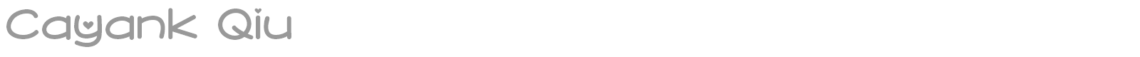 Cayank Qiu font preview